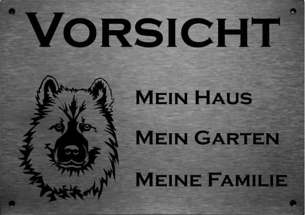 Edelstahl Warnschild Eurasier VORSICHT Mein Haus mein Garten meine Familie